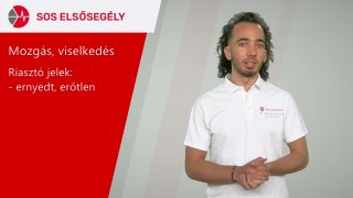 Riasztó jelek 1/3: Mozgás, viselkedés