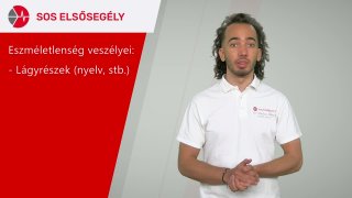 Eszméletlenség veszélyei